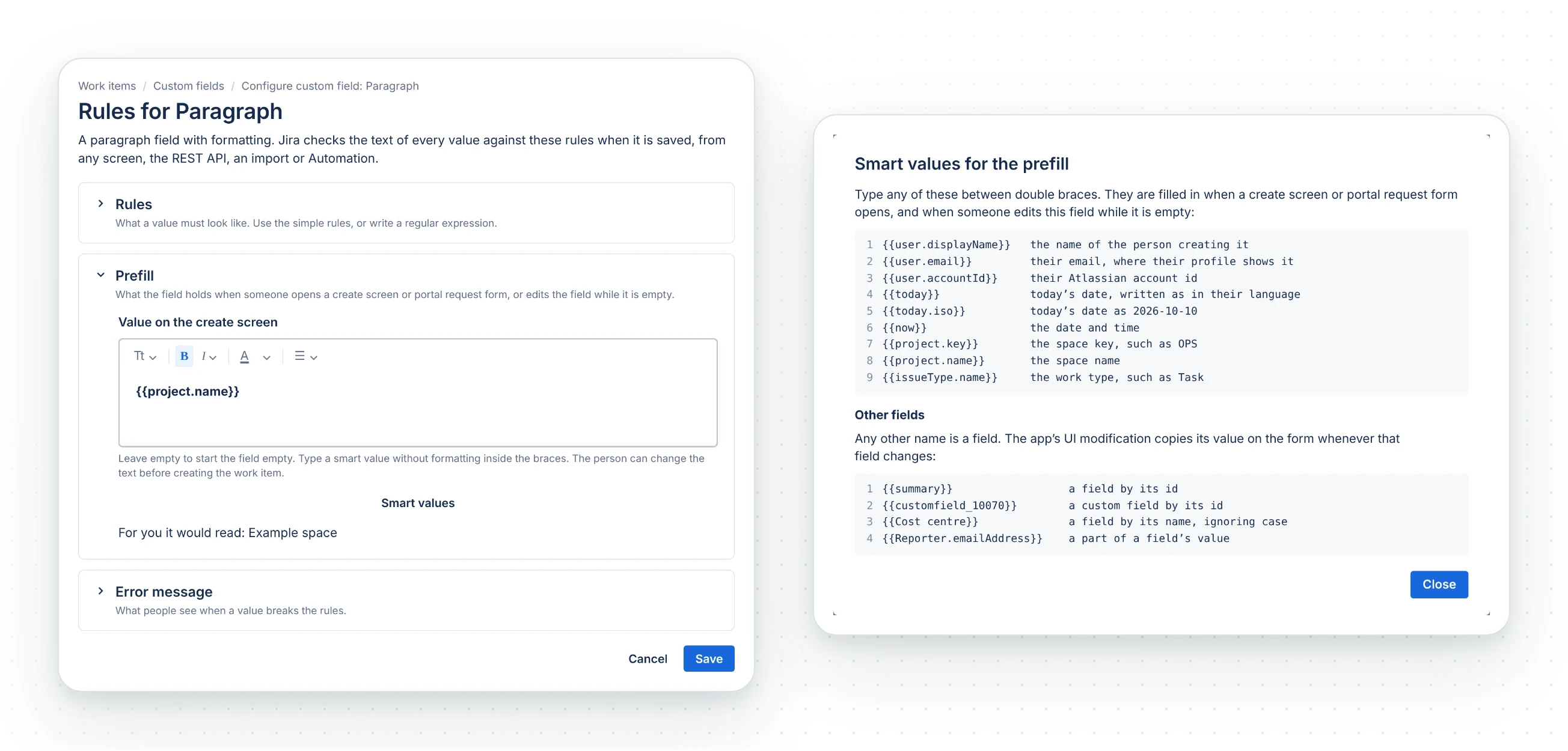 Rules for Paragraph, Prefill: {{project.name}} in bold in the editor, the preview For you it would read: Example space, and the Smart values window beside it.